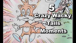 5 Crazy Wacky Tails Moments [upl. by Sup278]