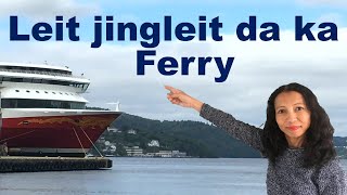 Leit jingleit da ka Ferry [upl. by Cohberg]