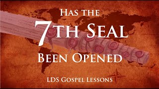 Has the 7th Seal been Opened [upl. by Prior360]