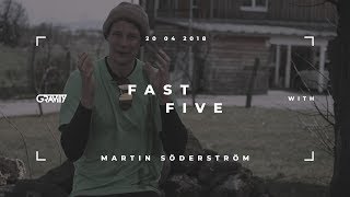 FAST FIVE  Martin Söderström im Kurzinterview  Gravity Mountainbike Magazine [upl. by Scholem]