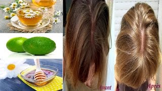 Comment ÉCLAIRCIR les CHEVEUX naturellement REMÈDES MAISON [upl. by Lahsiv]