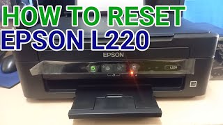 How to reset Epson L220 [upl. by Kcirevam898]