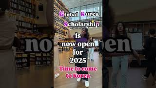 Apply for GKS scholarship now Come to Korea in 2025 tamilinkorea indianinkorea  southkorea [upl. by Umeh]