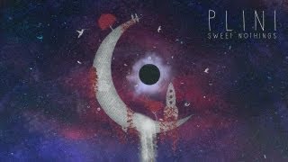 Plini  quotSWEET NOTHINGSquot EP  TRAILER [upl. by Revkah688]