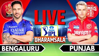 IPL 2024 Live RCB vs PBKS Match 58  IPL Live Score amp Commentary  Bangalore vs Punjab Live Match [upl. by Einniw194]