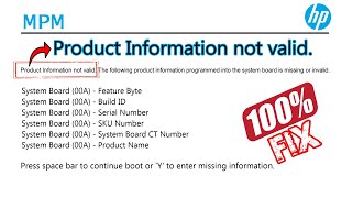 Product Information not Valid HP  Product information Programmed into System is Missing [upl. by Ludly791]