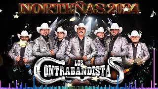 Los Contrabandistas Mix 2024 Puras Norteñas Perronas Mexicanas [upl. by Yblocaj]