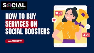 How To Buy Services on Social Boosters Step by Step Guide [upl. by Tiny437]