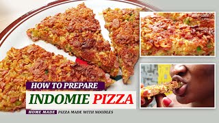 How To Prepare Pizza with Indomie Noodles Home Made recipe [upl. by Alakim]