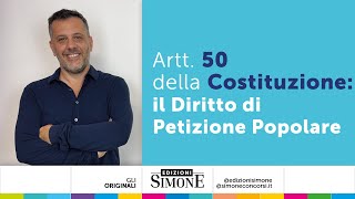 Diritto Costituzionale spiegato semplice Art 50 il diritto di petizione popolare [upl. by Pradeep]