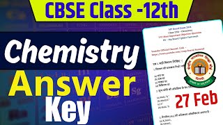 Class 12th Chemistry Solutions 2024  Cbse class 12th Chemistry Exam 2024  27 feb Chemistry Answer [upl. by Detta795]