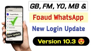 Fouad WhatsApp new update V103  GB Yo Fm and Fouad WhatsApp Latest Version 100 Working [upl. by Ittocs]