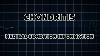 Chondritis Medical Condition [upl. by Bleier]