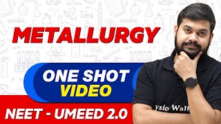 METALLURGY in 1 Shot  All Concepts Tricks amp PYQs  NEET Crash Course  UMEED 20 [upl. by Micki]