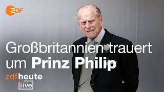 Trauer um Prinz Philip  Ehemann der Queen gestorben  ZDFheute live [upl. by Arleen310]