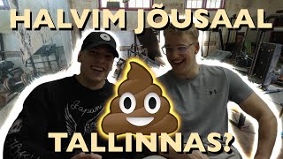 Läksime HALVIMASSE Jõusaali Tallinnas [upl. by Matti228]