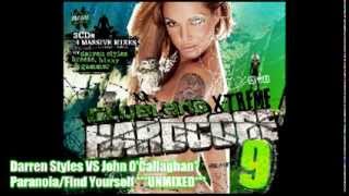 Darren Styles amp Gammer VS John OCallaghan  ParanoiaFind Yourself UNMIXED [upl. by Samul]