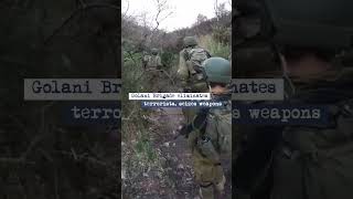 GOLANI BRIGADE ELIMINATES TERRORISTS SEIZES WEAPONS [upl. by Nissy660]