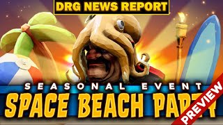 Space Beach Party 2024  DRG NEWS 30072024 [upl. by Atilam]