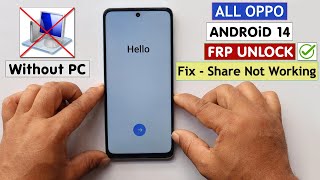 All Oppo Android 14 Frp BypassUnlock Google Ac Lock  Share Method Not Working  Without PC 2024 [upl. by Wrennie846]