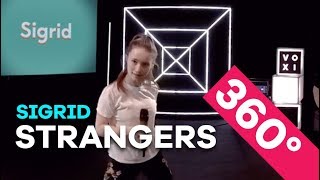 Sigrid  Strangers LIVE in 360° [upl. by Niwle998]