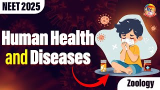 Human Health and Diseases  NEET Zoology  NEET 2025  srichaitanyagosala [upl. by Yram]