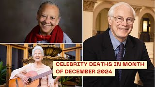 CELEBRITY DEATHS December 2024 Remembering the Famous Faces We Lost I SAS [upl. by Tenaej305]