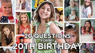 20 QUESTIONS for Kamri for Her 20th Birthday [upl. by Maddis]