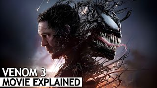 Venom 3 Full Movie Explained in Hindi  BNN Review [upl. by Dloreh]