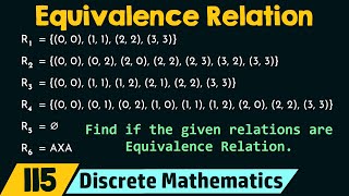 Equivalence Relation [upl. by Dermott]