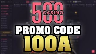 500 Casino Promo Code 2024  500Casino Promo Code Free Bonuses amp 500 Casino Rewards [upl. by Benedix]