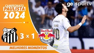 SANTOS 3 X 1 BRAGANTINO  MELHORES MOMENTOS  CAMPEONATO PAULISTA  geglobo [upl. by Enomar]