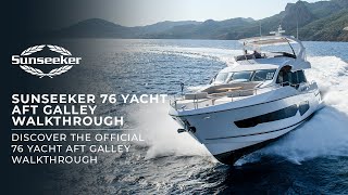 The OFFICIAL 76 Yacht Aft Galley Walkthrough [upl. by Ahsetel961]