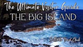 The Ultimate Guide to The Big Island of Hawaii  Everything You Need to Know and More [upl. by Glyn]