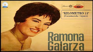 RAMONA GALARZA 🎶 🎶 🎶 quotKILOMETRO 11quot Con Letra Incluida [upl. by Jonathan61]