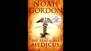 Die Erben des Medicus Familie Cole 3 Noah Gordon Hörbuch [upl. by Yeknarf452]