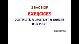 2 BAC Exercices sur la continuité à droite et à gauche dun point [upl. by Elena]