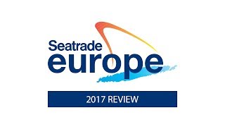 Seatrade Europe 2017 Review [upl. by Darryn]