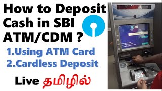 how to deposit cash in sbi atm cdm in tamil  with atm card  cardless deposit  live demo in tamil [upl. by Aela]