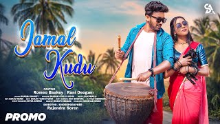 New Santali Video Song 2024  Jamal Kudu  Romeo Baskey amp Rani Deogam  Dandam Star amp Sanju  Promo [upl. by Ainedrag]