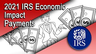 2021 IRS Economic Impact Payments on Your Tax Account [upl. by Gleeson]