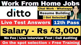 Ditto Hiring  Live Test Answer  Work From Home  12th Pass  Data Entry  Online Job  Jobs [upl. by Yraunaj256]