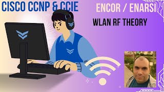 ENCOR21 CCIEEI21  CCNP 350401  WLAN theory amp fundamentals  Arabic [upl. by Peggir]