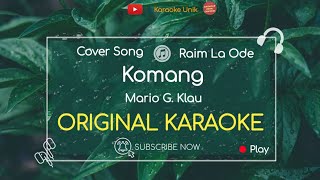 Mario G Klau  Komang Karaoke [upl. by Ecela826]