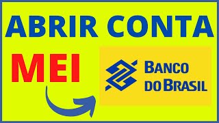 ABRIR CONTA MEI BANCO DO BRASIL [upl. by Atteloiv]