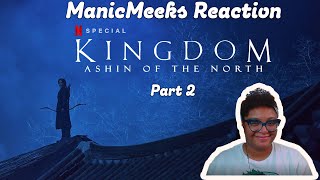 KINGDOM ASHIN OF THE NORTH REACTION PART 2  THE ULTIMATE REVENGE ROOTING FOR YOU SWEETIE [upl. by Christi776]