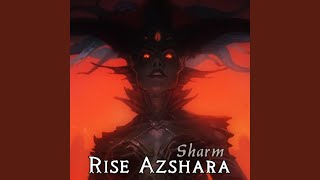 Rise Azshara [upl. by Squires15]