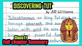 Class 11 Cbse quotDiscovering Tutquot Summary in English  Hornbill Summary Writing Full chapter Summary [upl. by Wake]