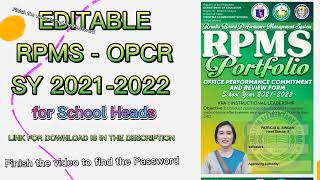 EDITABLE RPMS  OPCR FOR SCHOOL HEADS SY 20212022 [upl. by Ys]