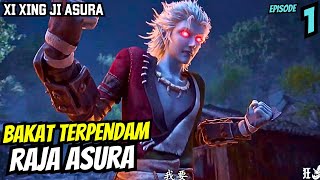 XI XING JI SEASON 5 ASURA EPISODE 1  BAKAT TERPENDAM RAJA GIL4 ASURA [upl. by Kristoffer571]